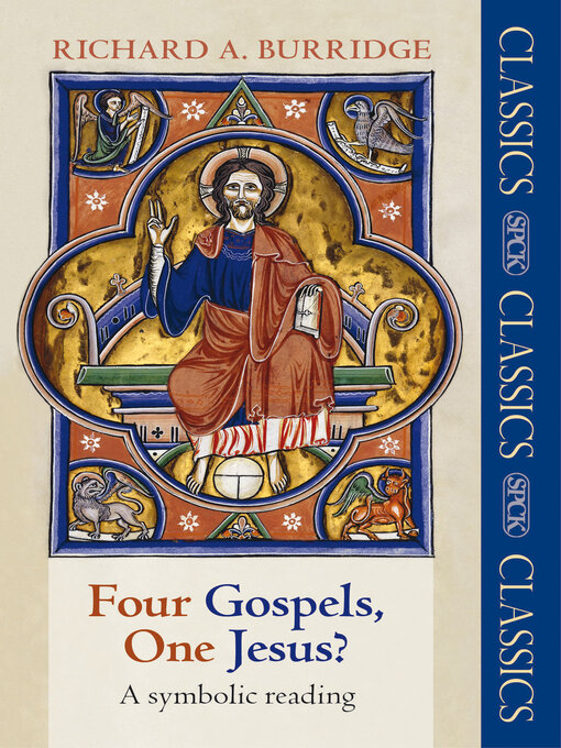 Title details for Four Gospels, One Jesus? by Richard Burridge - Available